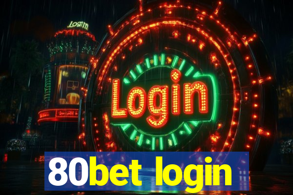 80bet login